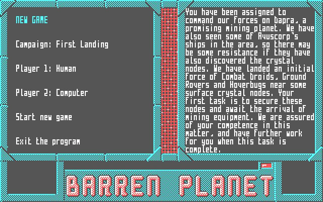 Barren Planet: Briefing for the first scenario of the First Landing campaign.